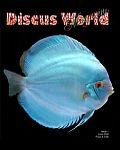 Discus World Magazine